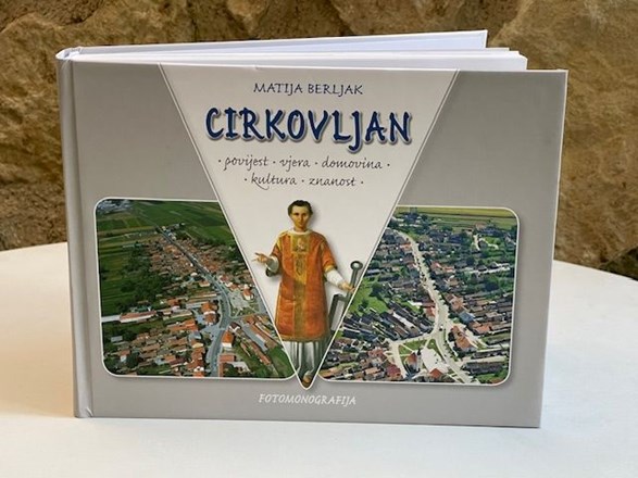 Spomen-knjiga o Cirkovljanu, u Župi sv. Jakoba u Prelogu, dr. sc. Matije Berljaka prigodom 690. obljetnice crkve i mjesta